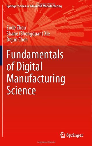 Cover for Zude Zhou · Fundamentals of Digital Manufacturing Science - Springer Series in Advanced Manufacturing (Gebundenes Buch) (2011)