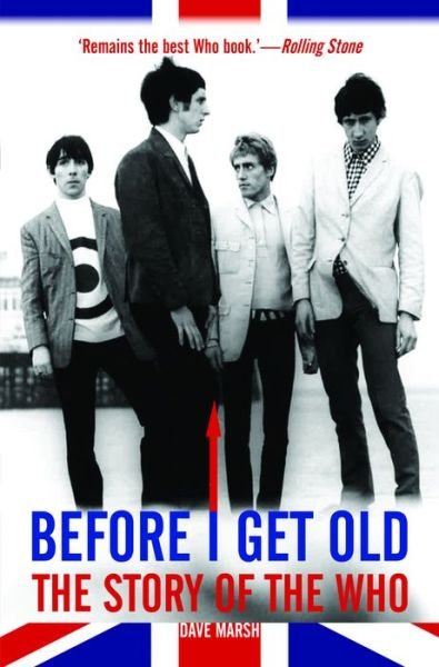 Cover for Dave Marsh · Before I Get Old (Paperback Book) (2021)