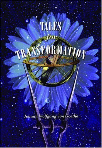 Cover for Johann Wolfgang von Goethe · Tales for Transformation (Pocketbok) (1988)