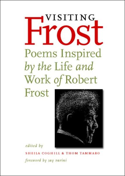 Cover for Marvin Bell · Visiting Frost: Poems Inspired by the Life and Work of Robert Frost (Paperback Book) (2005)