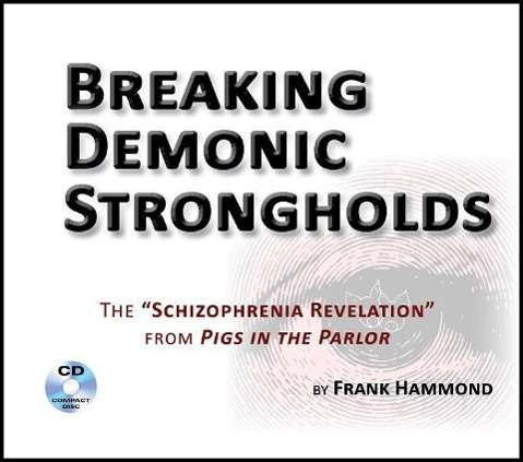 Cover for Frank Hammond · Breaking Demonic Strongholds (2 Cds) (Audiobook (CD)) (2008)