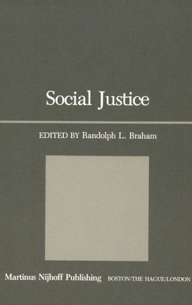 Cover for Braham · Social Justice (Hardcover Book) [1981 edition] (1981)