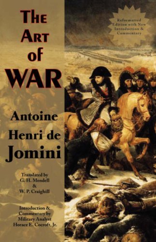 Cover for Antoine Henri de Jomini · The Art of War (Paperback Book) [Reformatted edition] (2006)