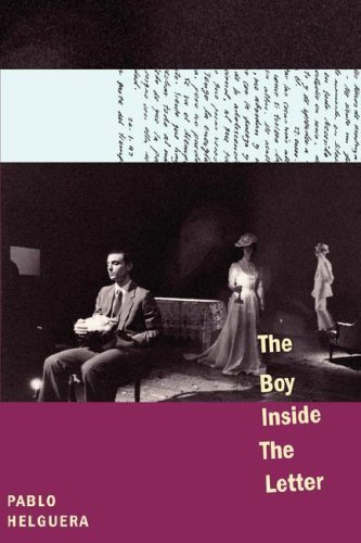 Cover for Pablo Helguera · The Boy Inside the Letter (Paperback Book) (2008)