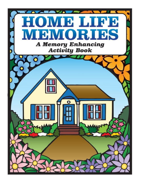 Cover for Karen Tyrell · Home Life Memories (Paperback Book) (2017)