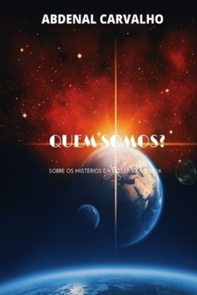Cover for Abdenal Carvalho · Quem Somos? (Book) (2024)