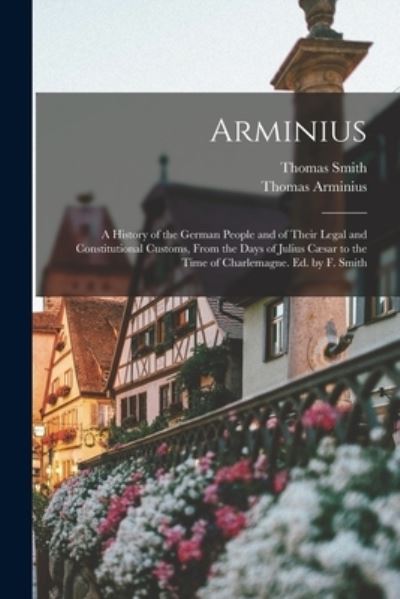 Cover for Thomas Smith · Arminius (Bok) (2022)