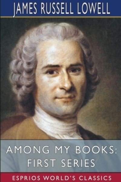 Cover for James Russell Lowell · Among My Books (Paperback Book) (2024)