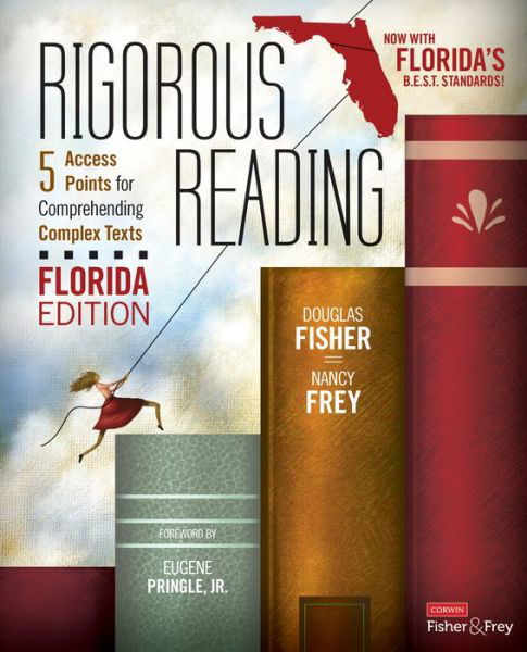 Cover for Douglas Fisher · Rigorous Reading, Florida Edition: 5 Access Points for Comprehending Complex Texts - Corwin Literacy (Taschenbuch) (2020)