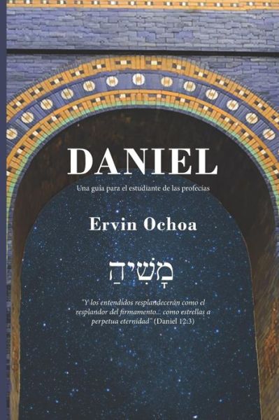 Cover for Ervin Ochoa · Daniel (Taschenbuch) (2019)