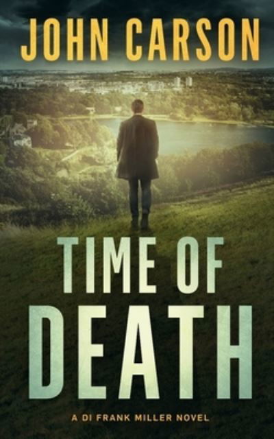 Cover for John Carson · Time of Death (Pocketbok) (2019)