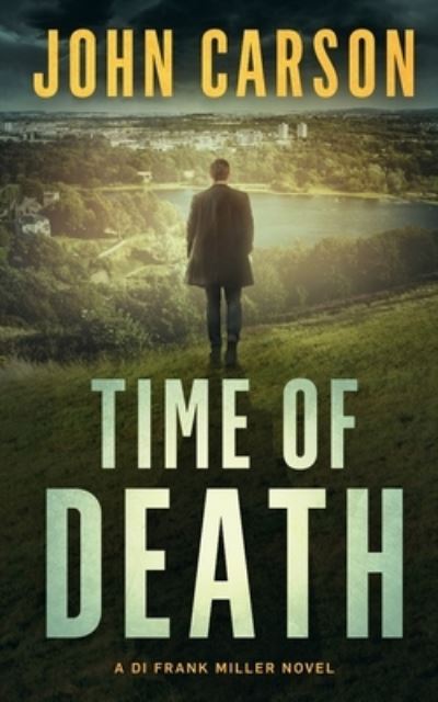 Cover for John Carson · Time of Death (Paperback Book) (2019)