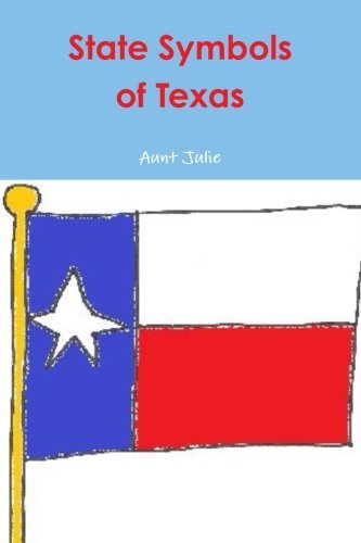 Cover for Aunt Julie · State Symbols of Texas - Paddleduck #8 (Pocketbok) (2012)