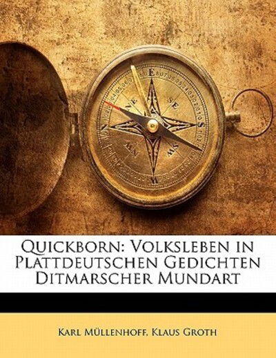 Cover for Groth · Quickborn Volksleben in plattdeut (Book)