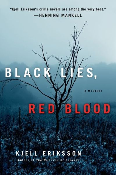 Cover for Kjell Eriksson · Black Lies, Red Blood (Pocketbok) (2015)