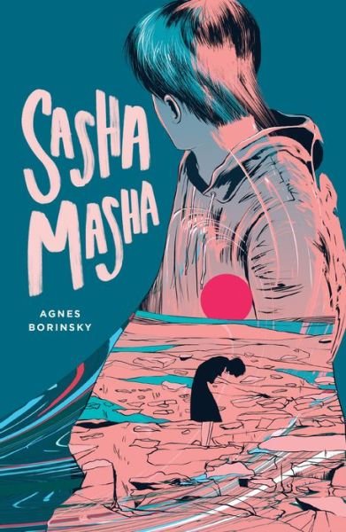 Cover for Agnes Borinsky · Sasha Masha (Taschenbuch) (2021)