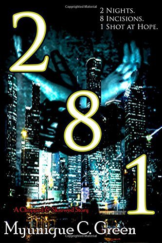 Cover for Myunique C. Green · 281 (Paperback Book) (2014)