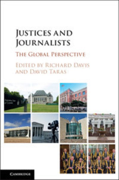 Cover for Richard Davis · Justices and Journalists: The Global Perspective (Paperback Book) (2018)