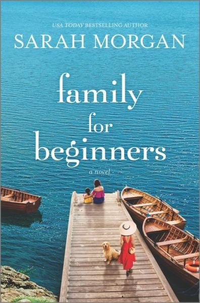 Cover for Sarah Morgan · Family for Beginners : A Novel (Inbunden Bok) (2020)