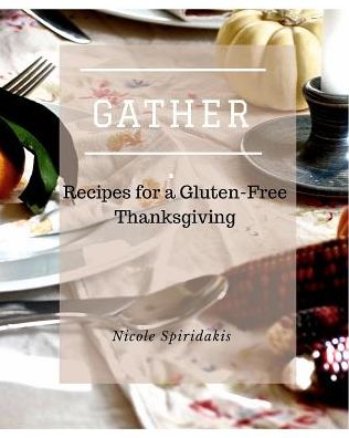 Cover for Nicole Spiridakis · Gather (Paperback Book) (2015)