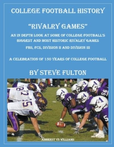 Cover for Steve Fulton · College Football History Rivalry Games (Taschenbuch) (2020)