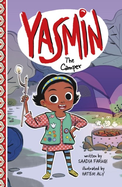 Saadia Faruqi · Yasmin the Camper - Yasmin (Taschenbuch) (2024)