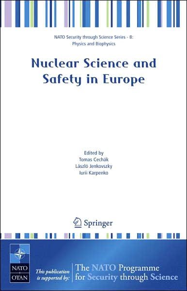 Cover for T Cechak · Nuclear Science and Safety in Europe - Nato Security Through Science Series B (Closed) (Hardcover bog) (2006)