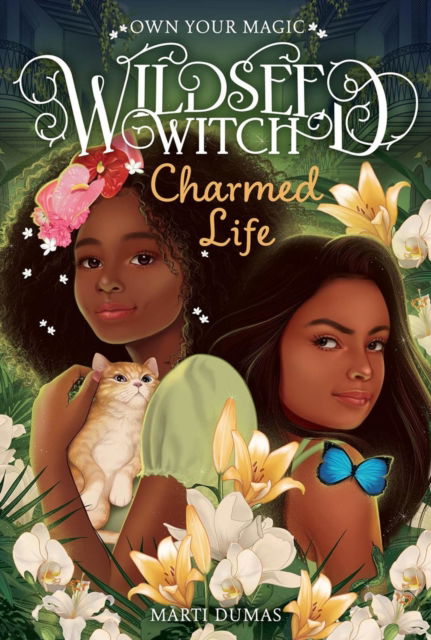 Cover for Marti Dumas · Charmed Life (Wildseed Witch Book 2) - Wildseed Witch (Hardcover Book) (2023)