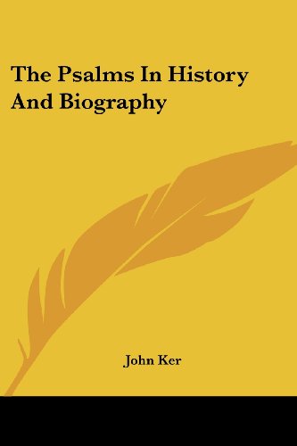 Cover for John Ker · The Psalms in History and Biography (Paperback Book) (2006)