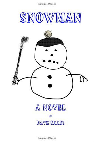 Cover for Dave Saari · Snowman (Paperback Book) (2020)