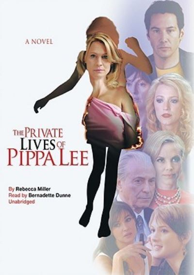 Cover for Rebecca Miller · The Private Lives of Pippa Lee (N/A) (2009)