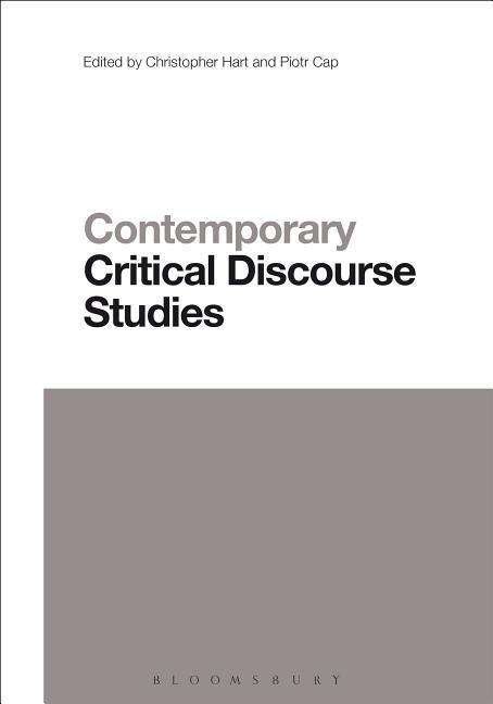 Cover for Christopher Hart · Contemporary Critical Discourse Studies - Contemporary Studies in Linguistics (Innbunden bok) (2014)