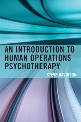 Cover for Steve Davidson · An Introduction to Human Operations Psychotherapy (Hardcover Book) (2017)