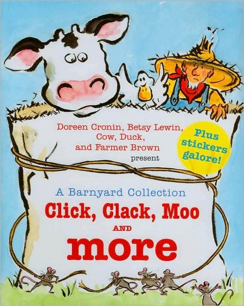 Cover for Doreen Cronin · A Barnyard Collection: Click, Clack, Moo and More (Inbunden Bok) (2010)
