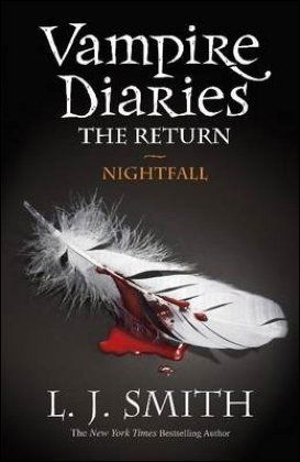 Cover for L.J. Smith · The Vampire Diaries: Nightfall: Book 5 - The Vampire Diaries (Paperback Book) [Paperback] (2010)