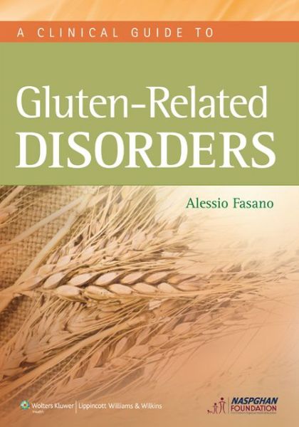 Cover for Alessio Fasano · Clinical Guide to Gluten-Related Disorders (Paperback Book) (2013)