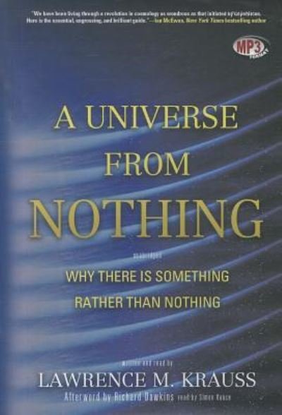A Universe from Nothing - Richard Dawkins - Musiikki - Blackstone Audiobooks - 9781455155637 - tiistai 10. tammikuuta 2012
