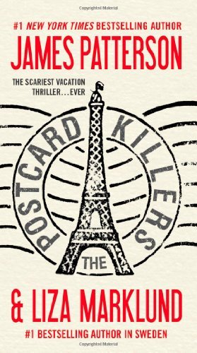 The Postcard Killers - Liza Marklund - Bøker - Vision - 9781455506637 - 1. april 2012