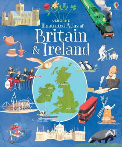 Usborne Illustrated Atlas of Britain and Ireland - Struan Reid - Bøger - Usborne Publishing Ltd - 9781474936637 - 8. august 2019