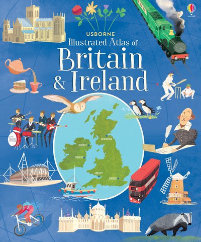 Cover for Struan Reid · Usborne Illustrated Atlas of Britain and Ireland (Gebundenes Buch) (2019)