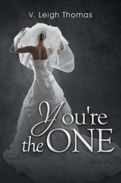 Cover for V Leigh Thomas · You're the One (Paperback Bog) (2014)