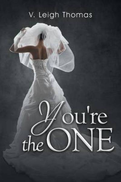 Cover for V Leigh Thomas · You're the One (Paperback Book) (2014)