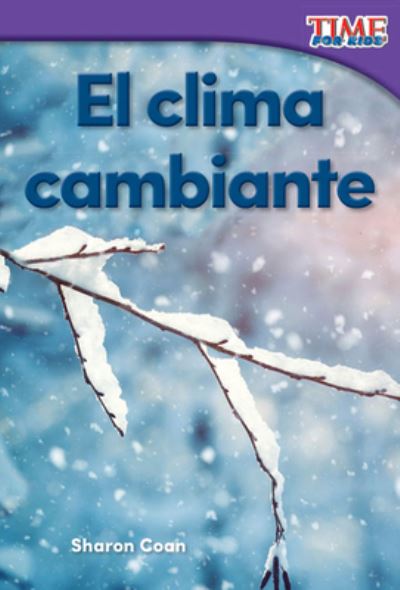 Cover for Sharon Coan · El clima cambiante (Book) (2016)