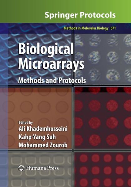 Biological Microarrays: Methods and Protocols - Methods in Molecular Biology - - Bøker - Humana Press Inc. - 9781493957637 - 23. august 2016