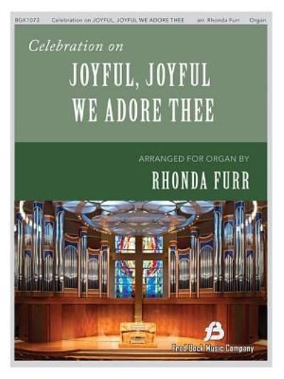 Cover for Ludwig van Beethoven · Celebration on Joyful, Joyful We Adore Thee (Book) (2016)