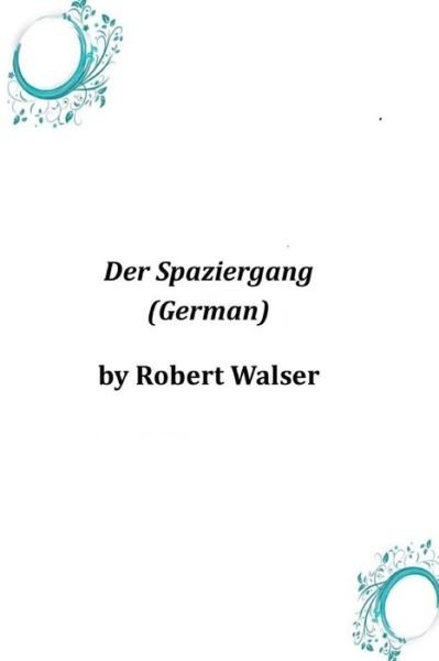 Cover for Robert Walser · Der Spaziergang (German) (Paperback Book) (2014)