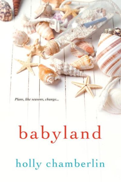 Cover for Holly Chamberlin · Babyland (Paperback Book) (2016)