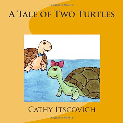 Cover for Cathy Itscovich · A Tale of Two Turtles (Paperback Book) (2014)