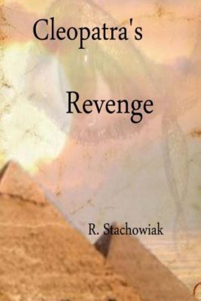 Cover for R Stachowiak · Cleoptra's Revenge (Paperback Book) (2014)