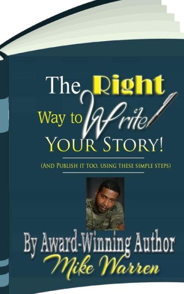 Cover for Mike Warren · The Right Way to Write Your Story (Taschenbuch) (2015)